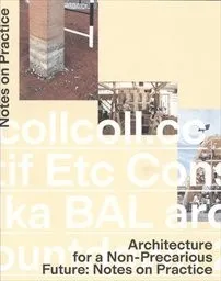 Architecture for a non-precarious future