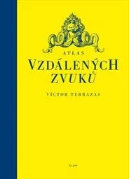 Terrazas, Víctor: Atlas vzdálených